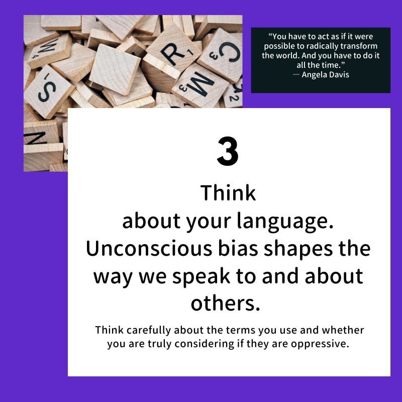 Think about your language use - unconscious bias shapes the way we speak